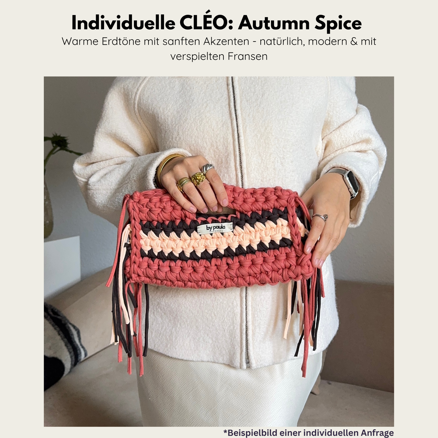 CLÉO: Individuelle Anfertigung